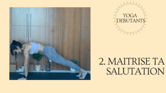 PACK DEBUTANT – 2. MAITRISE TA SALUTATION AU SOLEIL